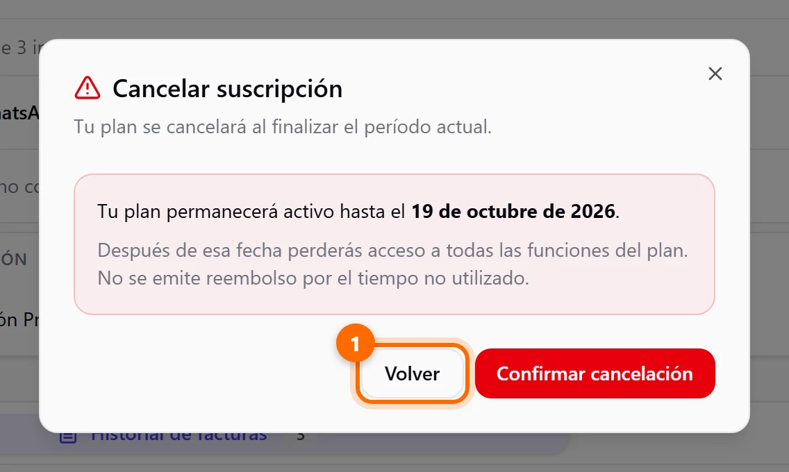 Ventana Cancelar suscripción con la fecha hasta la que sigue activo el plan y los botones Volver y Confirmar cancelación