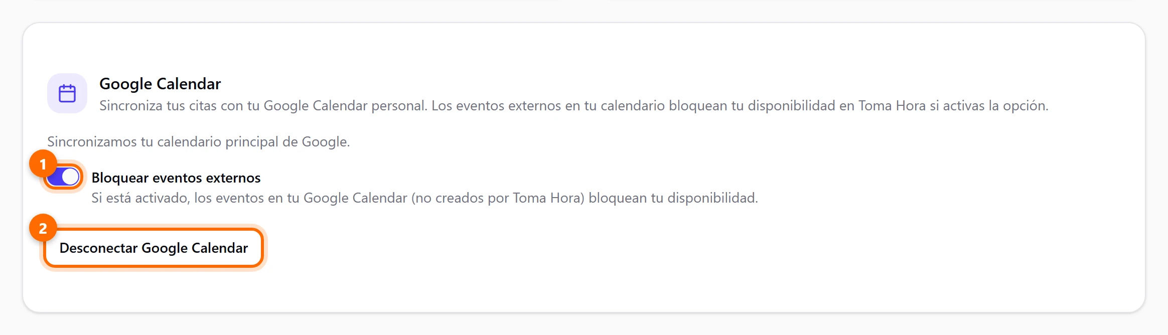 Tarjeta Google Calendar conectada con el interruptor Bloquear eventos externos y el botón Desconectar Google Calendar