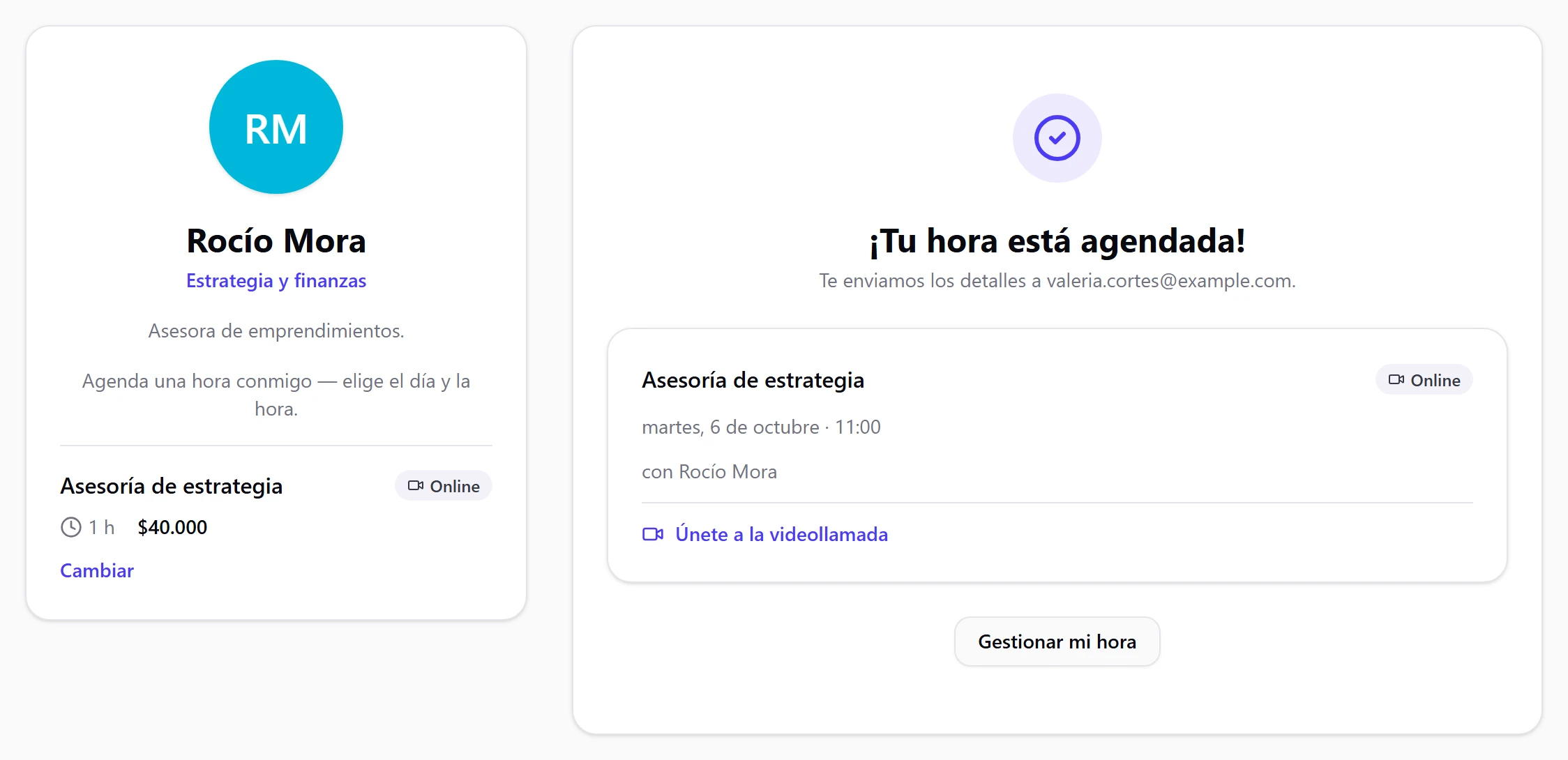 Confirmación Tu hora está agendada con el enlace Únete a la videollamada y el botón Gestionar mi hora