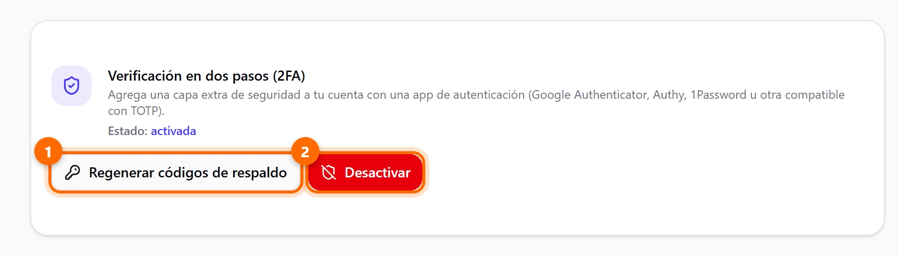 Tarjeta con el estado activada y los botones Regenerar códigos de respaldo y Desactivar