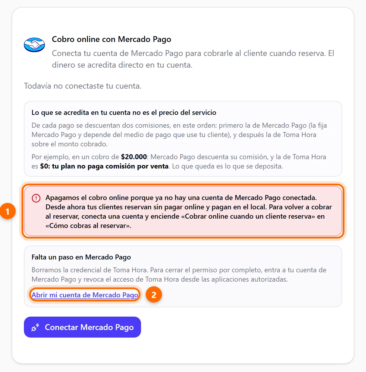 Tarjeta de Mercado Pago después de desconectar, con el aviso de cobro apagado y el paso pendiente en Mercado Pago