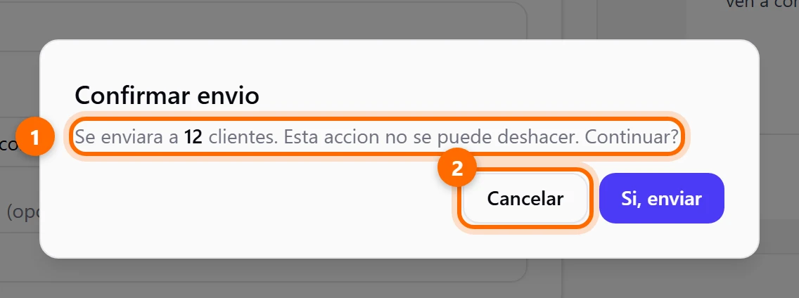Ventana Confirmar envio con el número de clientes y los botones Cancelar y Si, enviar